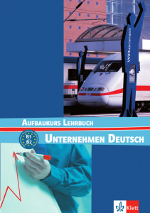 Unternehmen Deutsch AufbaukursLehrbuch